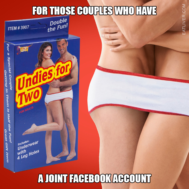 For those couples who have a joint Facebook account.