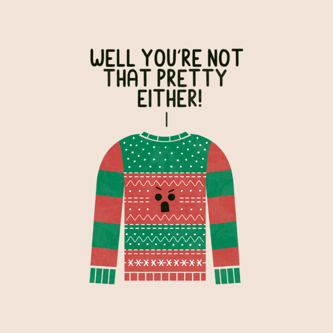 Angry ugly Christmas sweater.