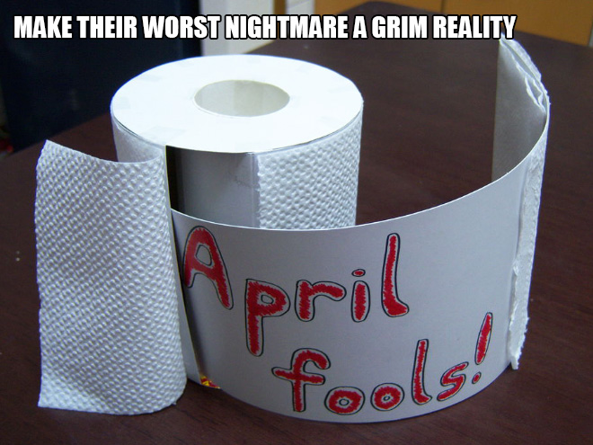 Funny April Fools' Day prank idea you should try.