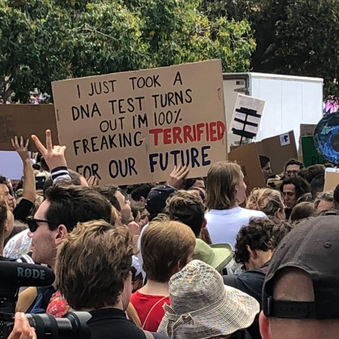 Funny climate change protest sign.