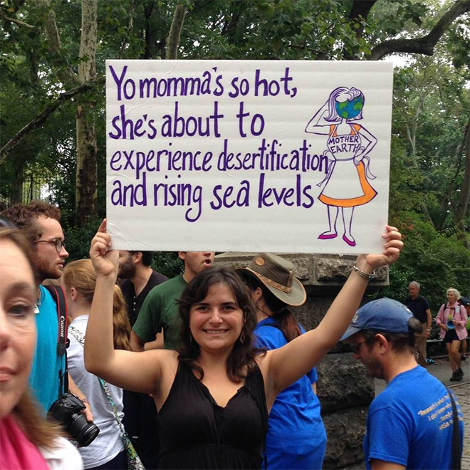 Funny climate change protest sign.