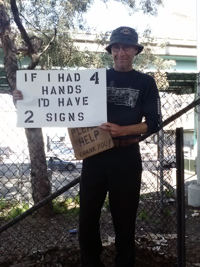 Hilarious homeless sign.