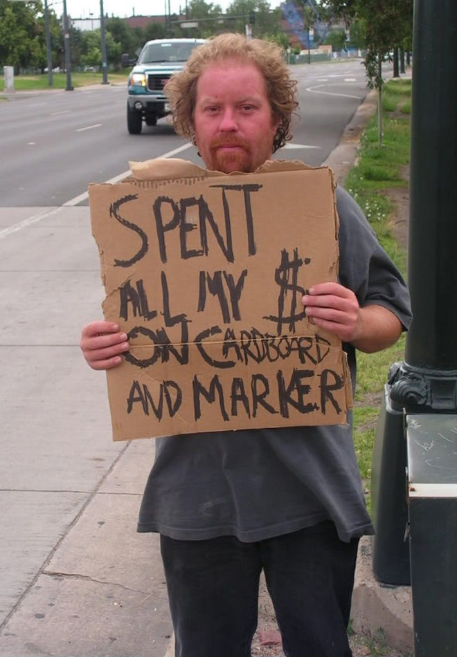 Hilarious homeless sign.