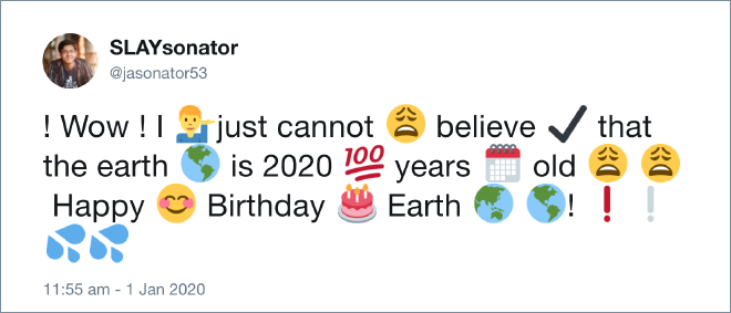 Some people thing Earth is 2020 years old...