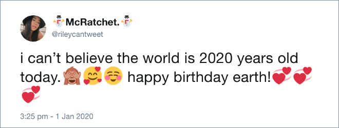 Some people thing Earth is 2020 years old...