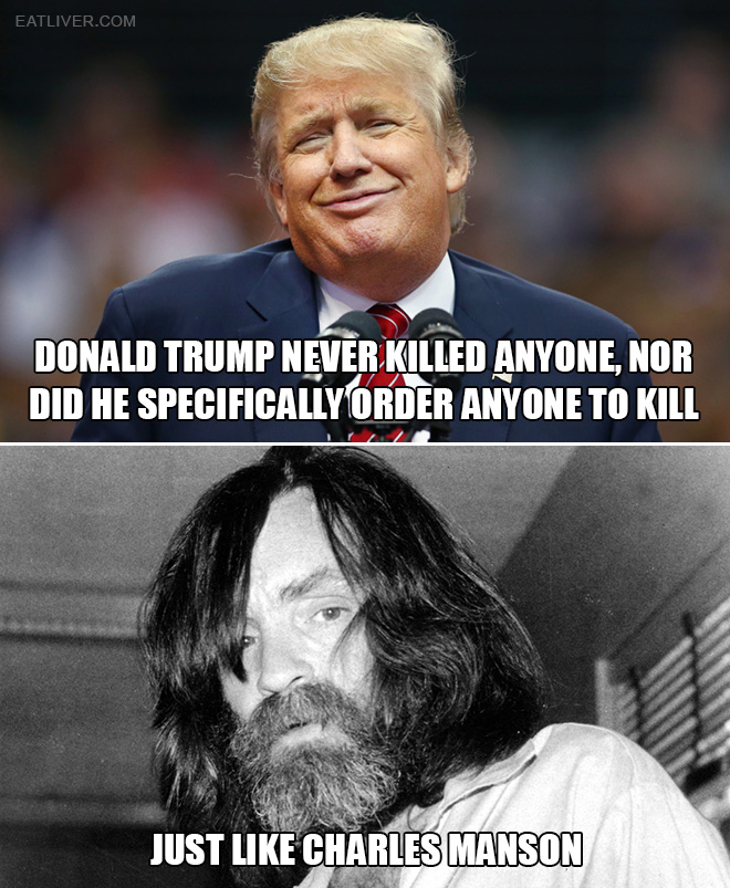Turns out Charles Manson and Donald Trump have something in common.