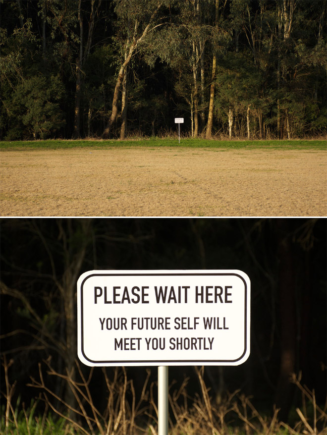 Funny sign by Australian artist Michael Pederson.