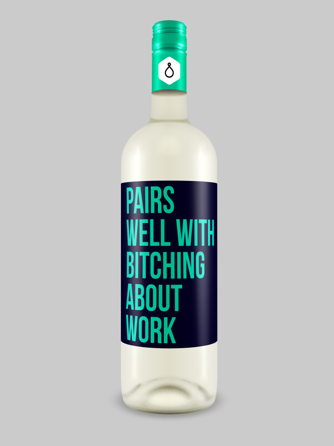 Brutally honest wine bottle.