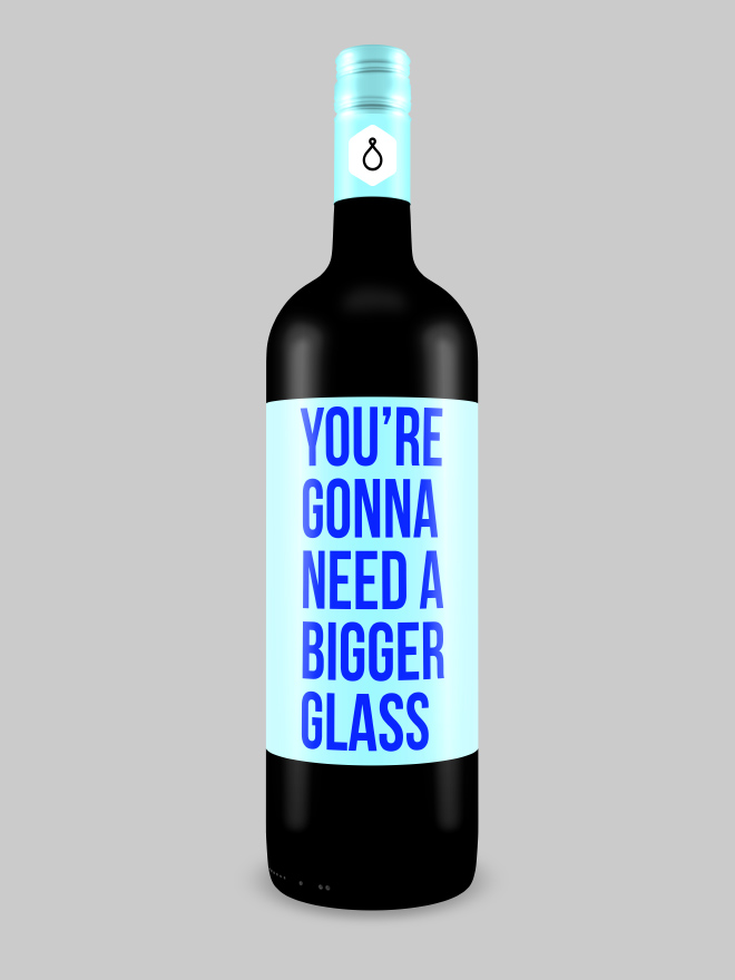 Brutally honest wine bottle.