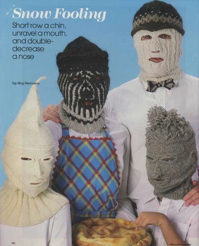 Creepy knitted balaclavas were really popular in 1970s.