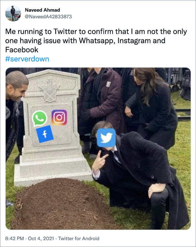 Funny reaction to Facebook, WhatsApp, and Instagram going down.