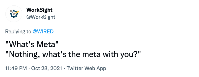 Twitter user reaction to Facebook changing the name to Meta.