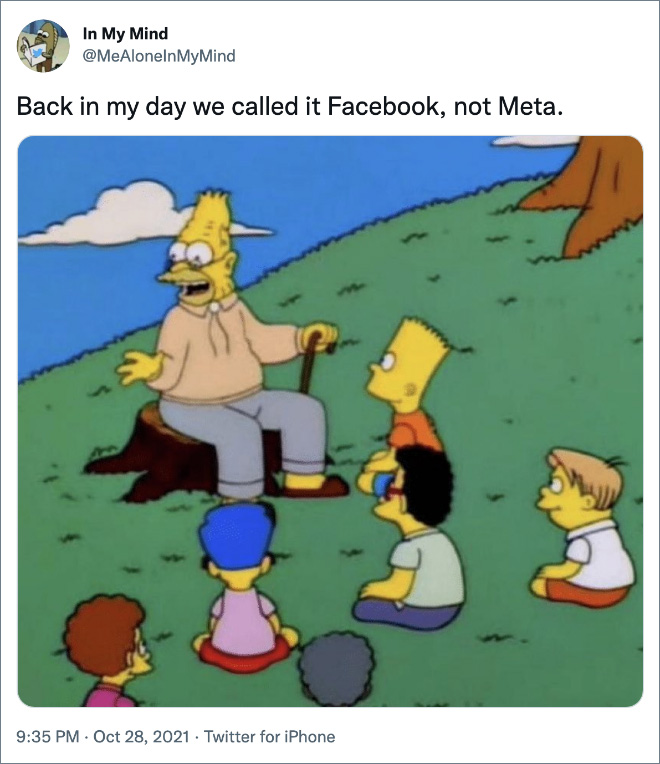 Twitter user reaction to Facebook changing the name to Meta.