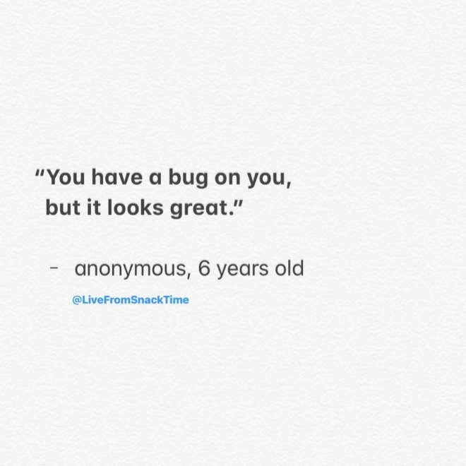 Kids say brilliant things.