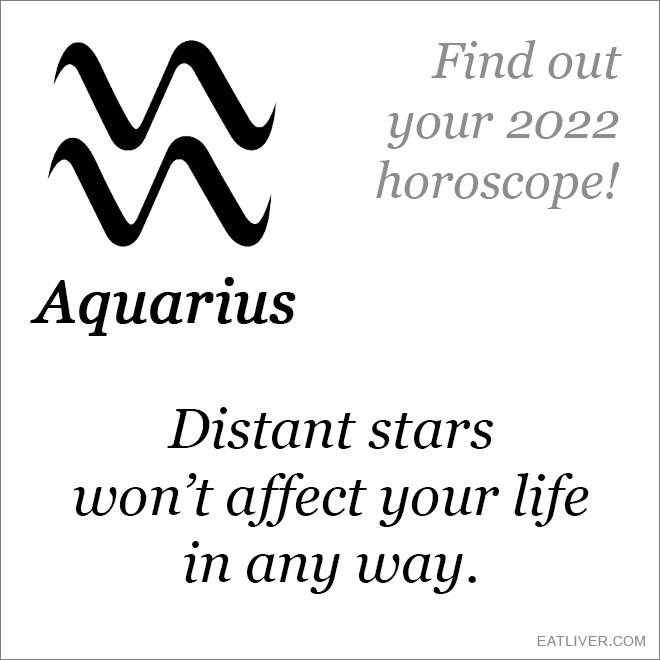 Find out what the sky has in store for your zodiac sign for the 2022!