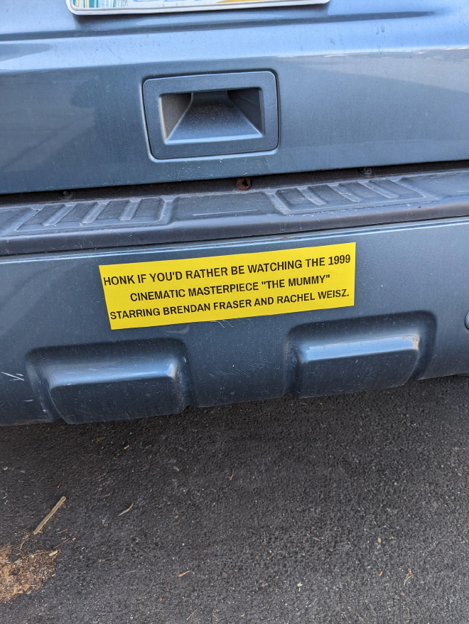 Awesome bumper sticker.