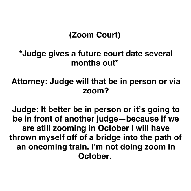 Funny courthouse conversation.