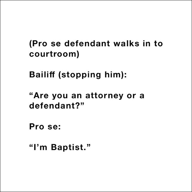 Funny courthouse conversation.