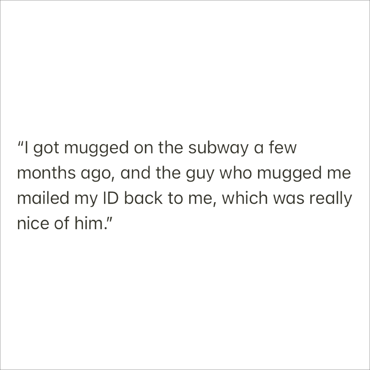 Funny conversation overheard in New York.