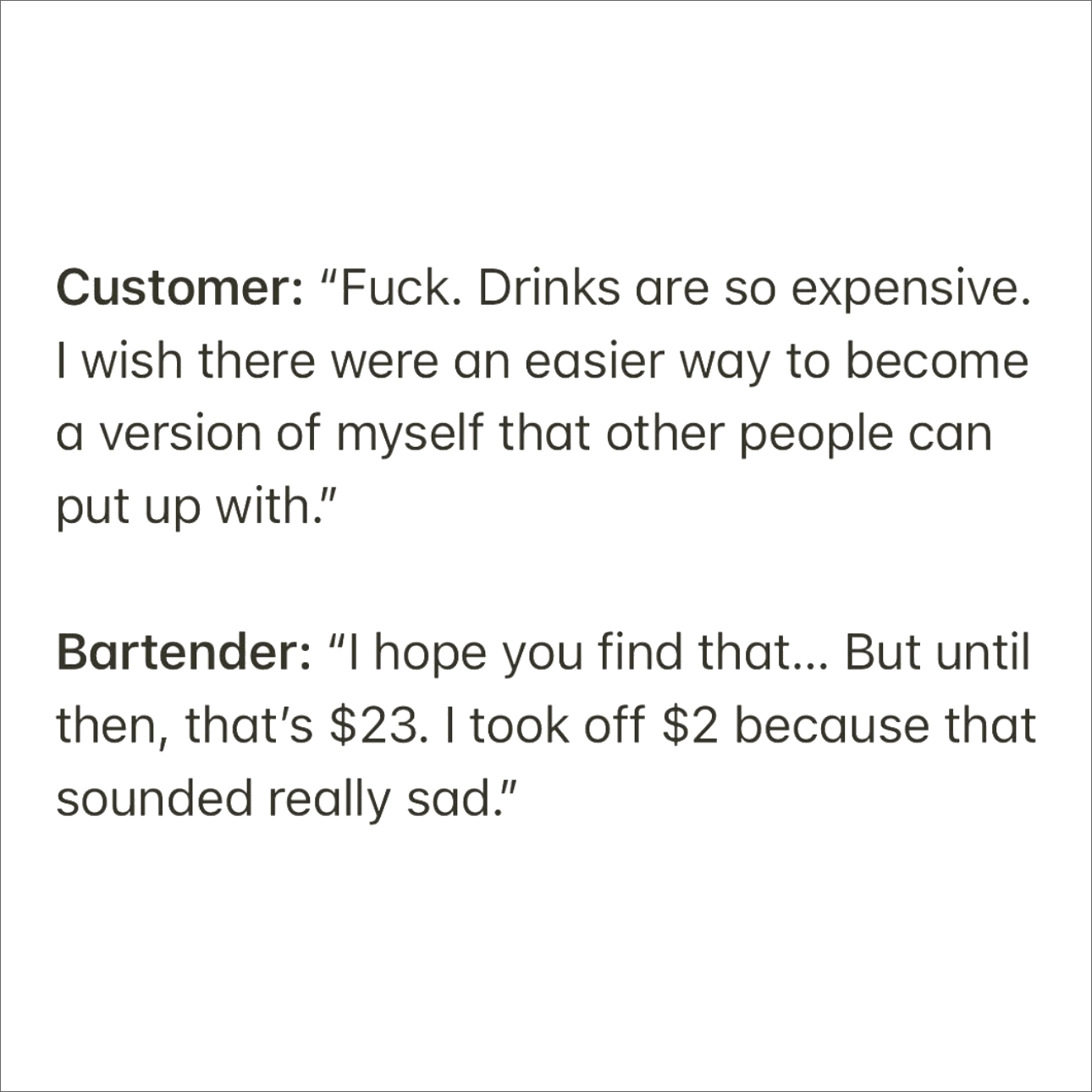 Funny conversation overheard in New York.