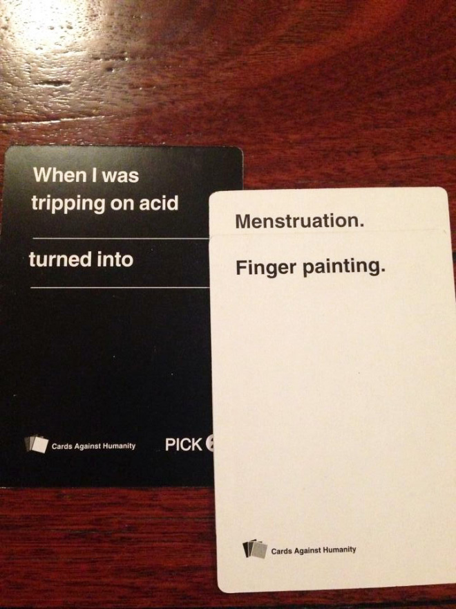 "Cards Against Humanity" is a hilarious game!