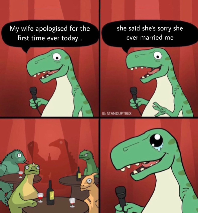 Bad joke delivered by a Standup T-Rex.