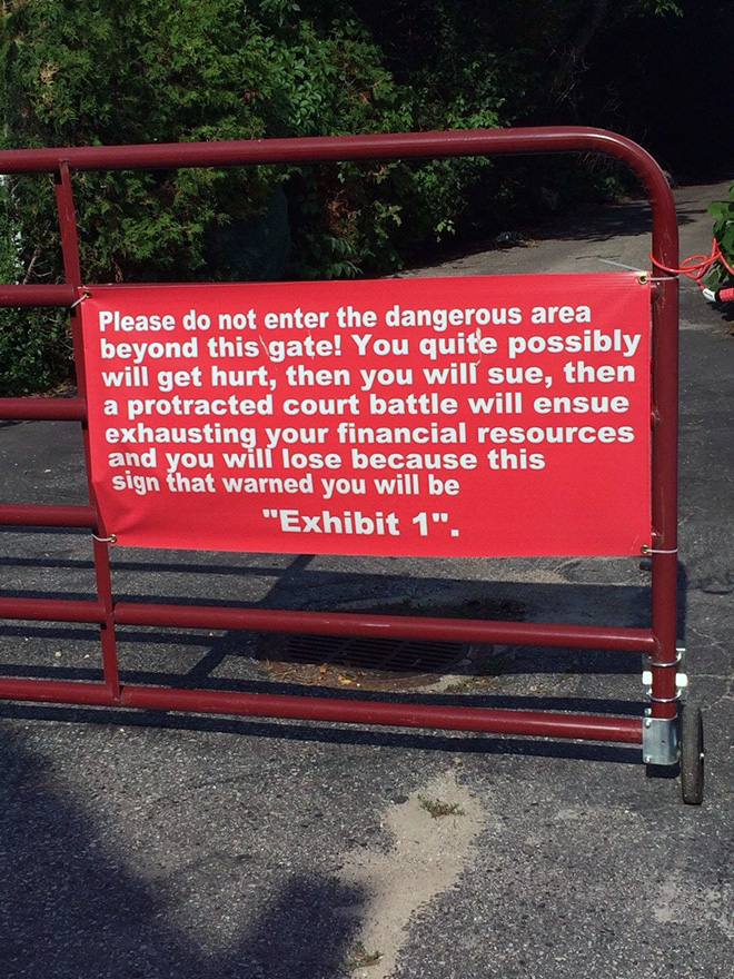 Hilarious warning sign.