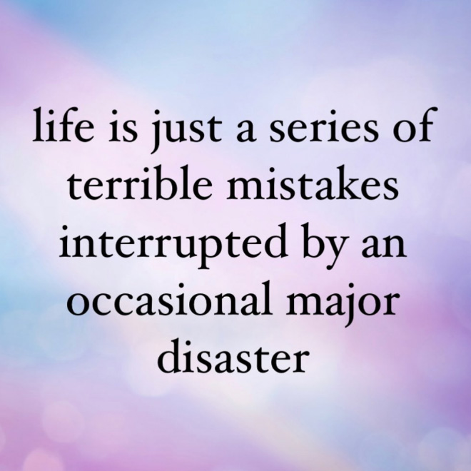 Here's an inspirational quote for you.