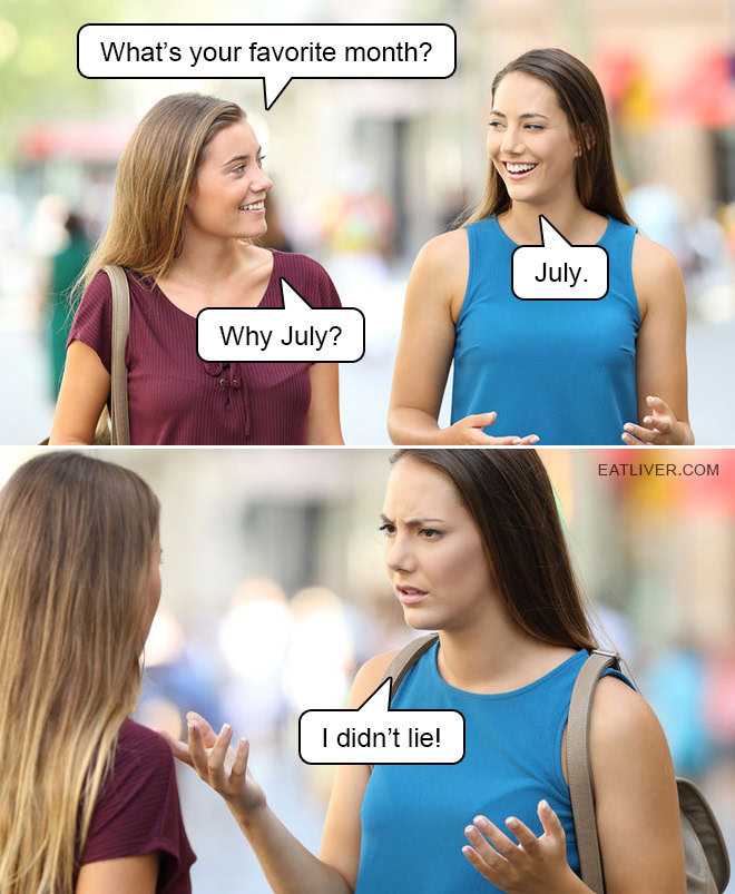 Why July?